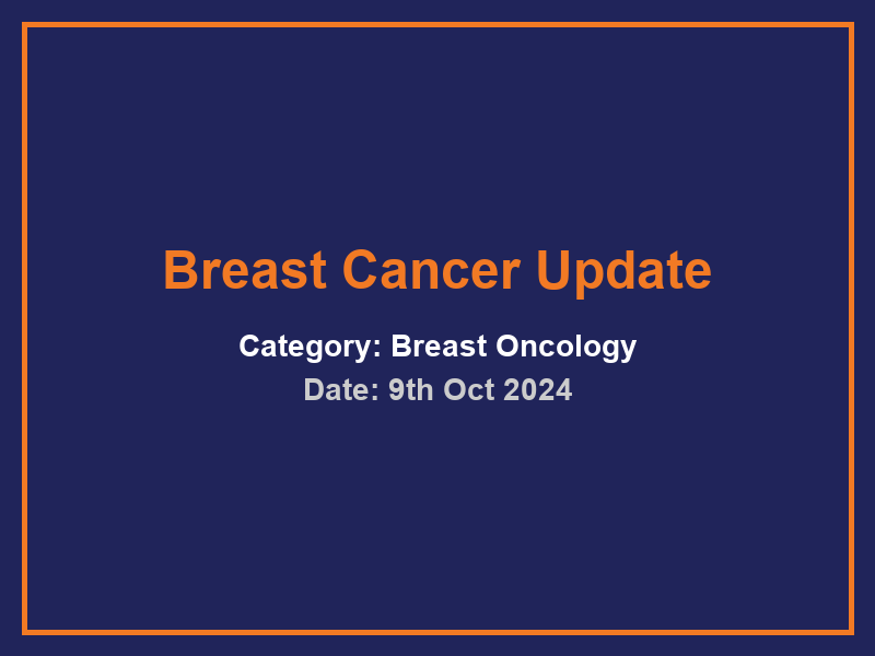 Breast Cancer Update