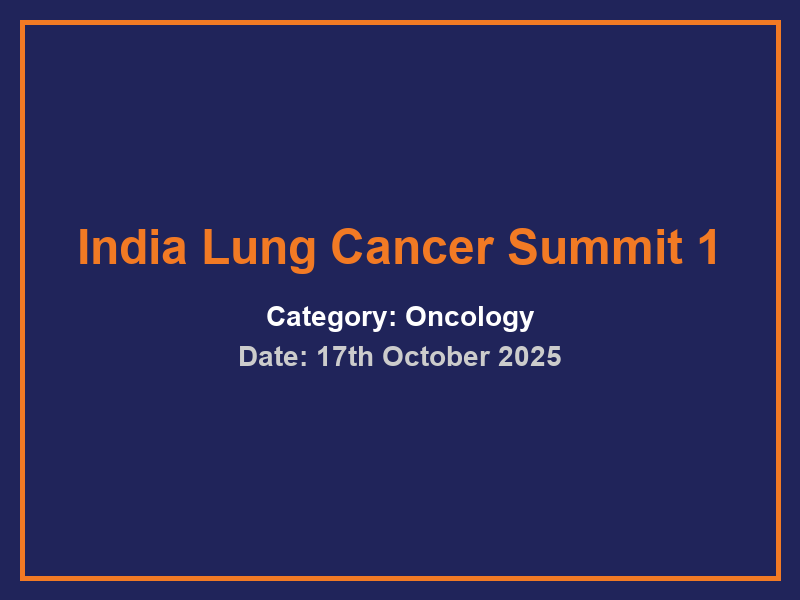 India Lung Cancer Summit 1