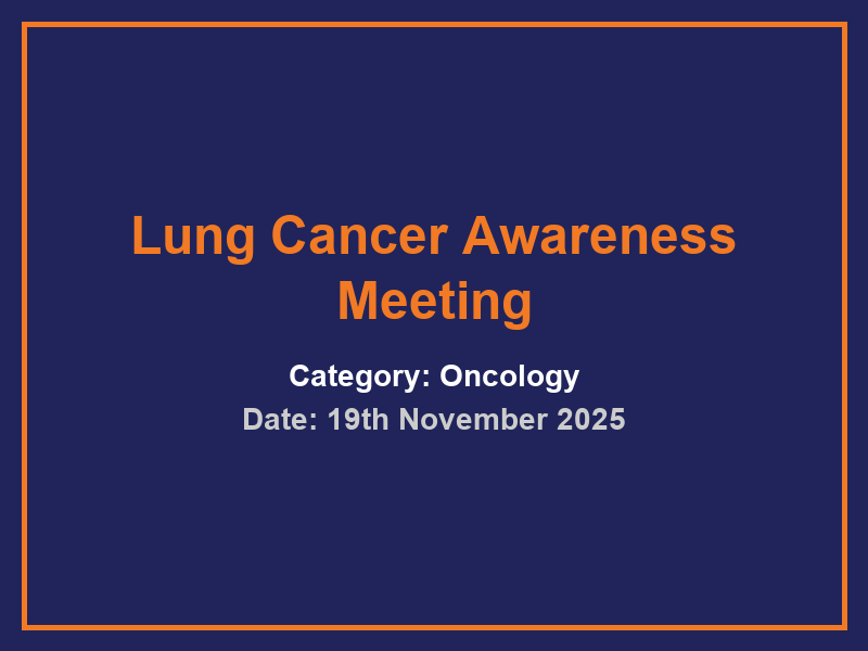 Lung Cancer Awareness Meeting